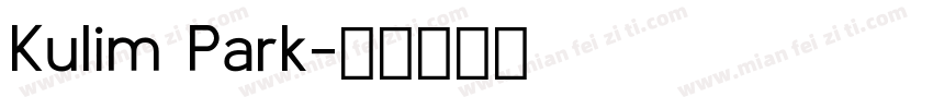 Kulim Park字体转换
